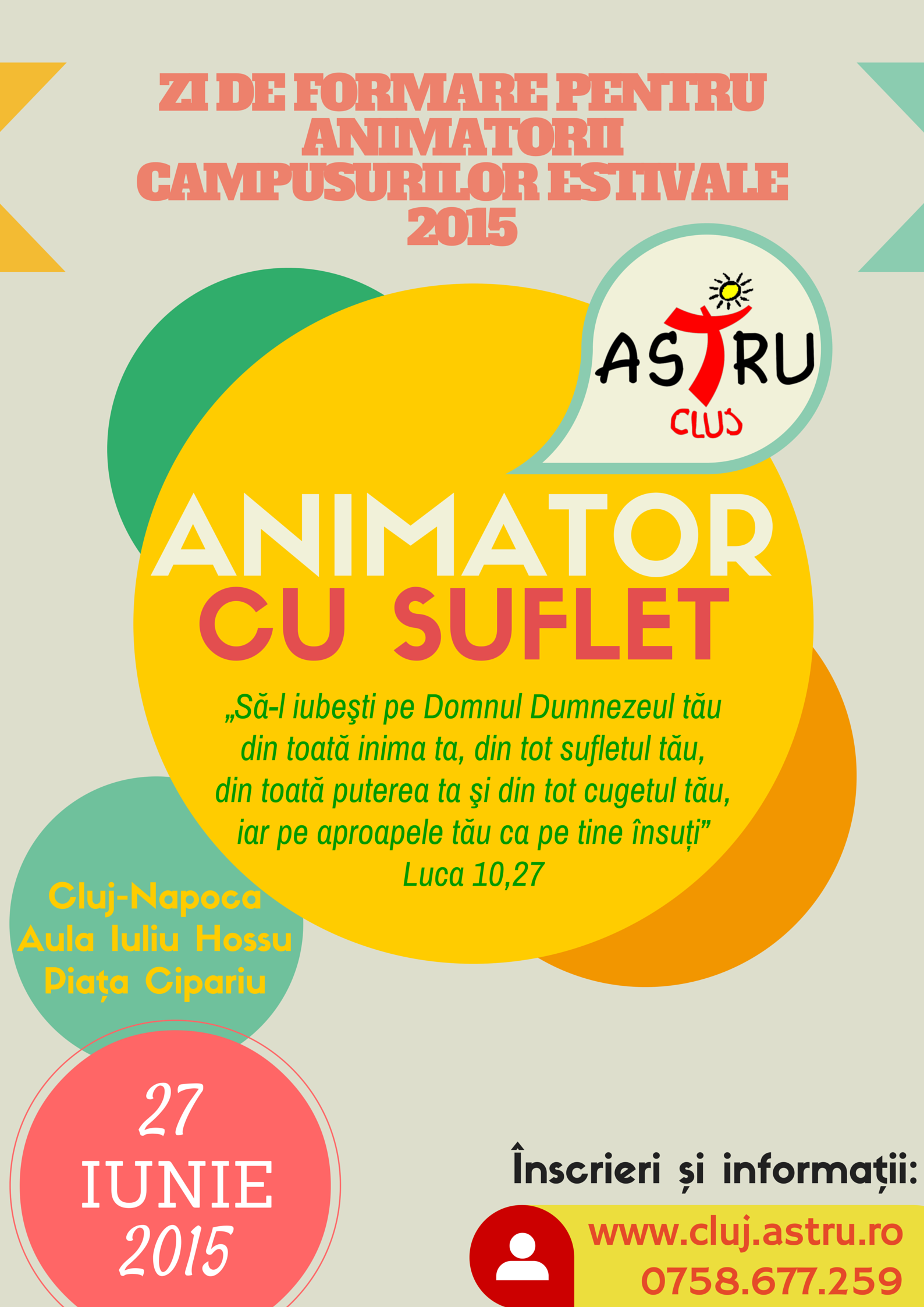 Afiș pentru ziua de formare a tinerilor animatori în vederea campusurilor estivale parohiale 2015